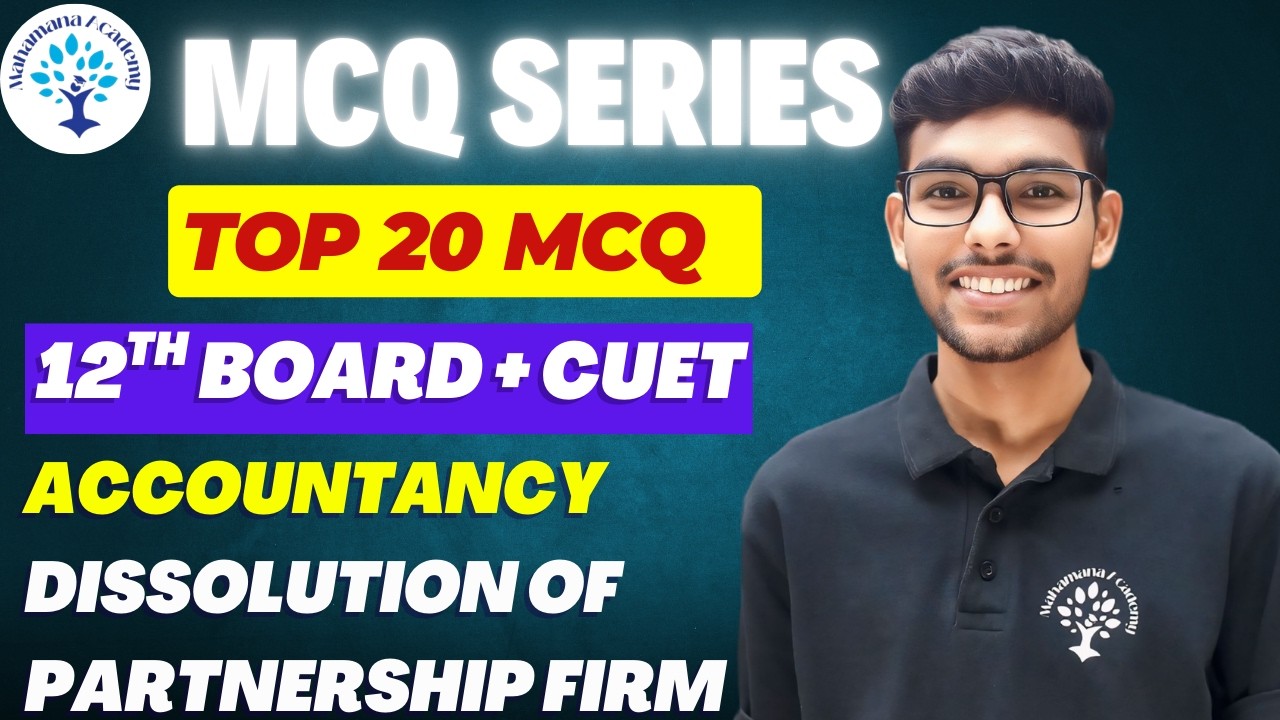 TOP 20 MCQ 12TH BOARD & CUET | DISSOLUTION OF PARTNERSHIP FIRM |ACCOUNTANCY|#accountancy12