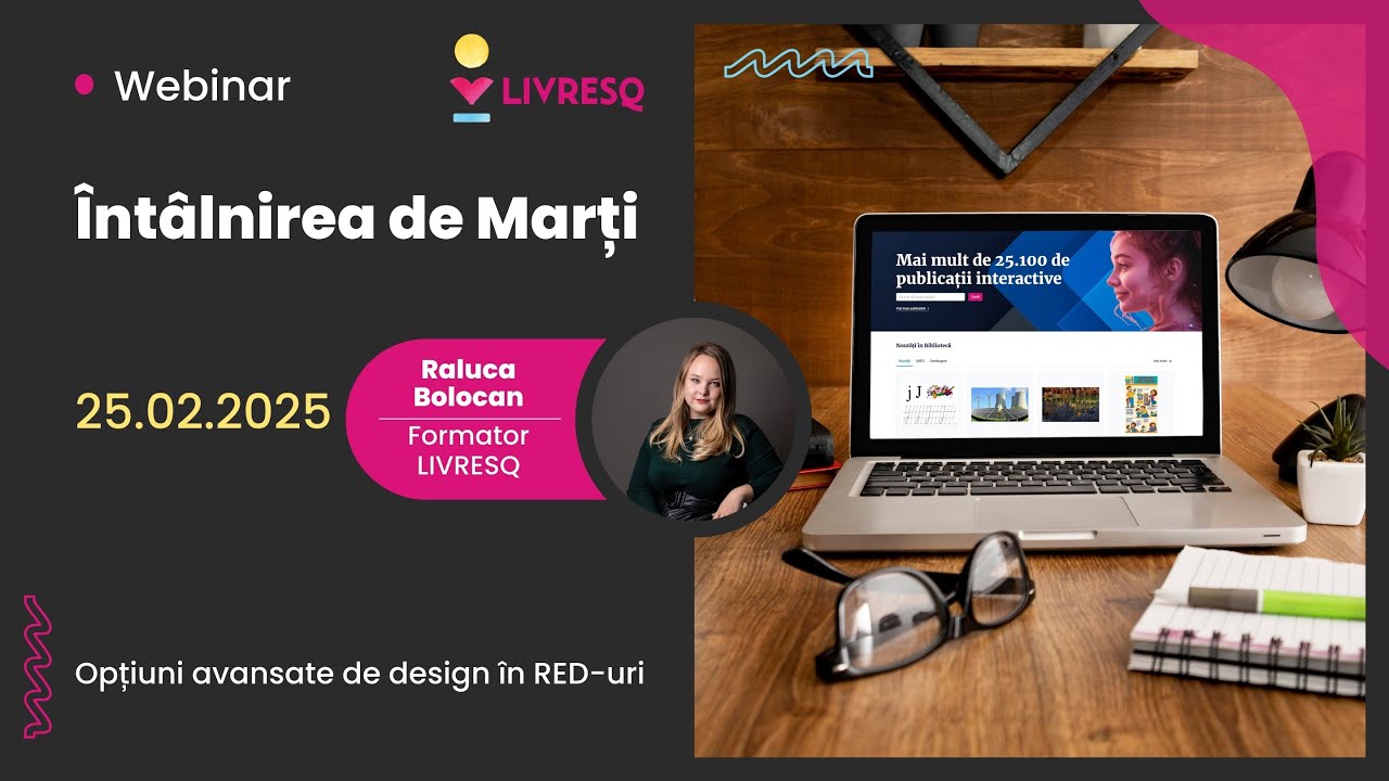 Întâlnirea de Marți, 25 februarie 2025 - Opțiuni avansate de design în RED-uri