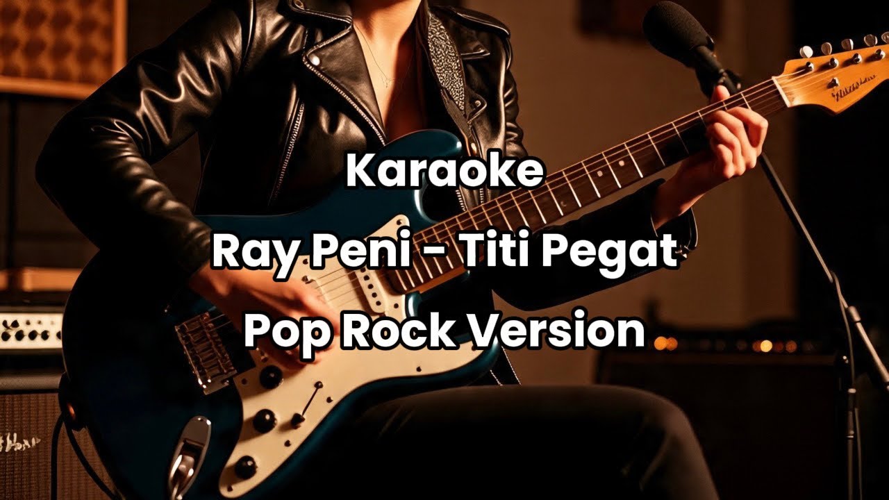 Ray Peni - Titi Pegat Karaoke Pop Rock