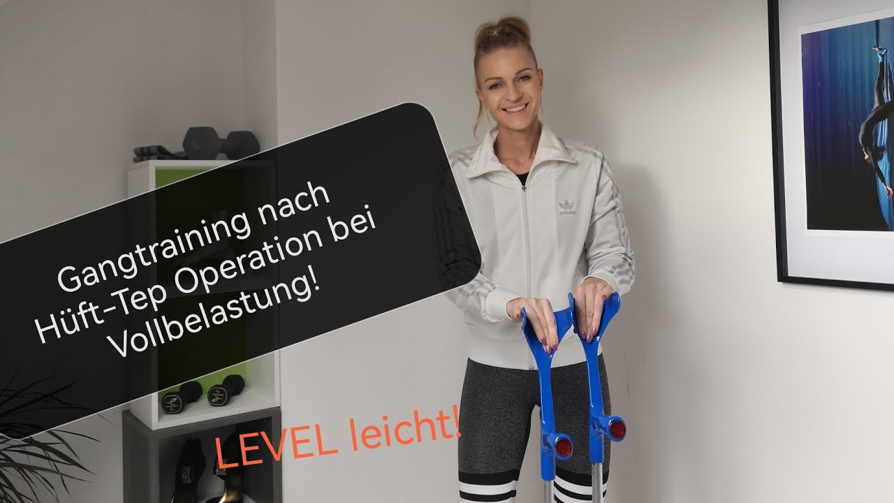 Gangtraining nach Hüft-Tep Operation bei Vollbelastung! Einfache Gangübungen für richtiges Gehen!