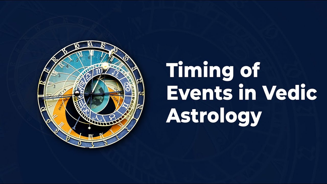Timing of Events in Vedic Astrology