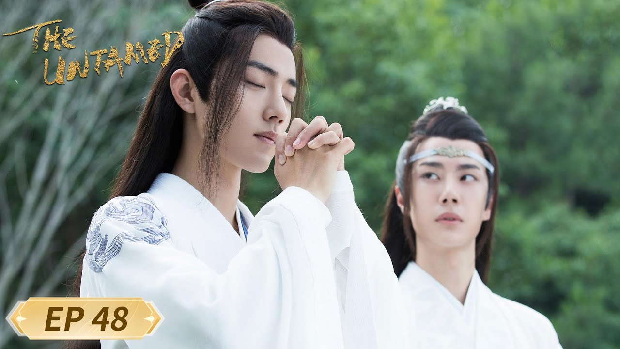 ENG SUB【The Untamed 陈情令】EP48 |  WeTV | Xiao Zhan, Wang Yibo