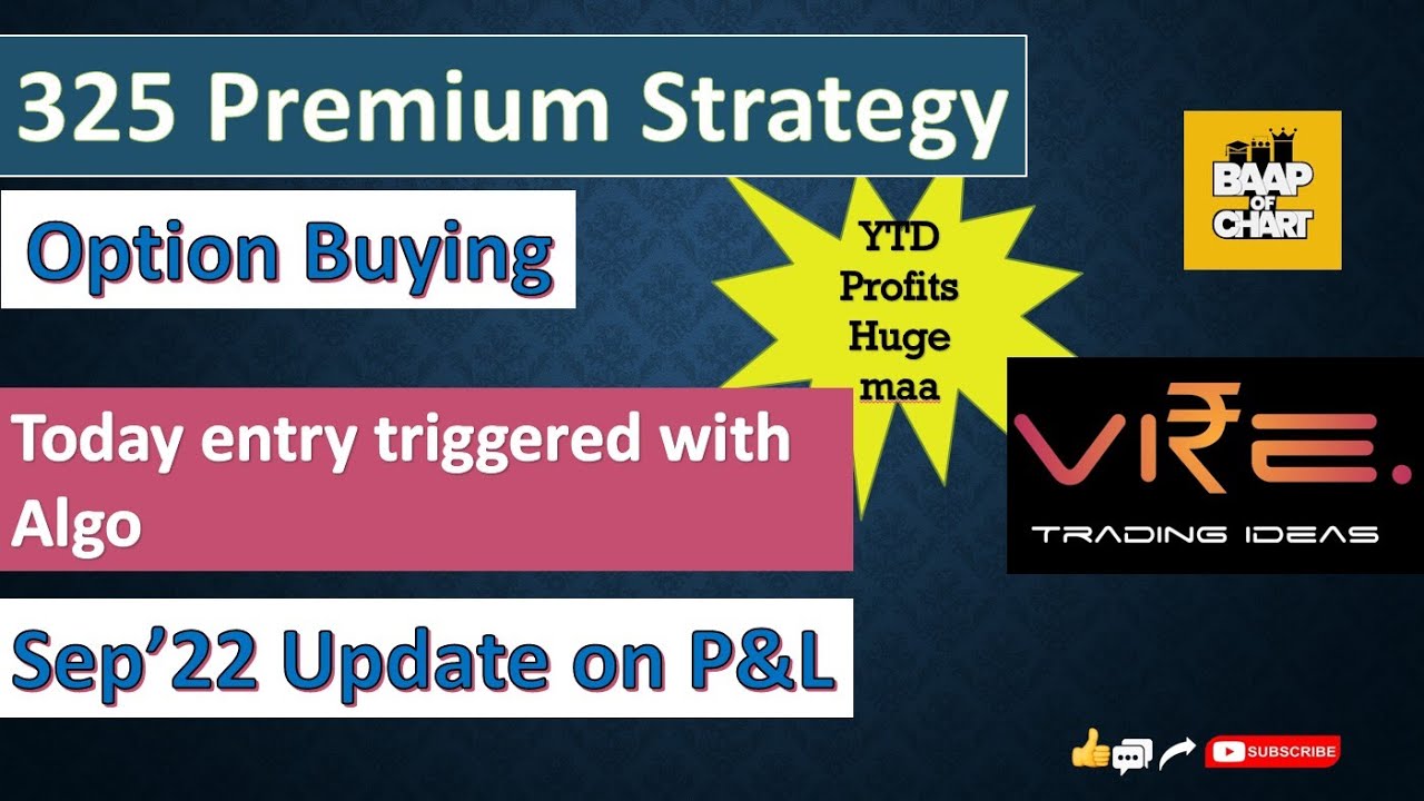 325 Strategy Tamil | Algo entry | Sep'22 P&L | Baap of chart