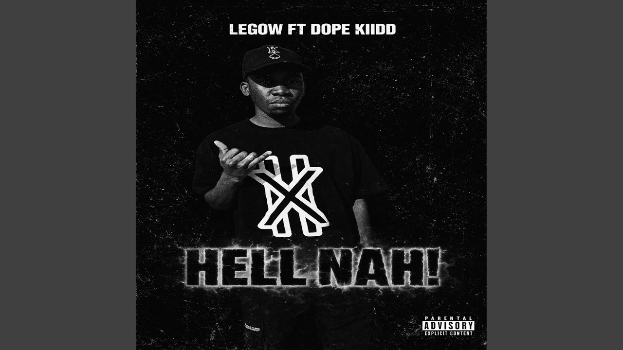 Hell Naw! (feat. DOPE KIID)