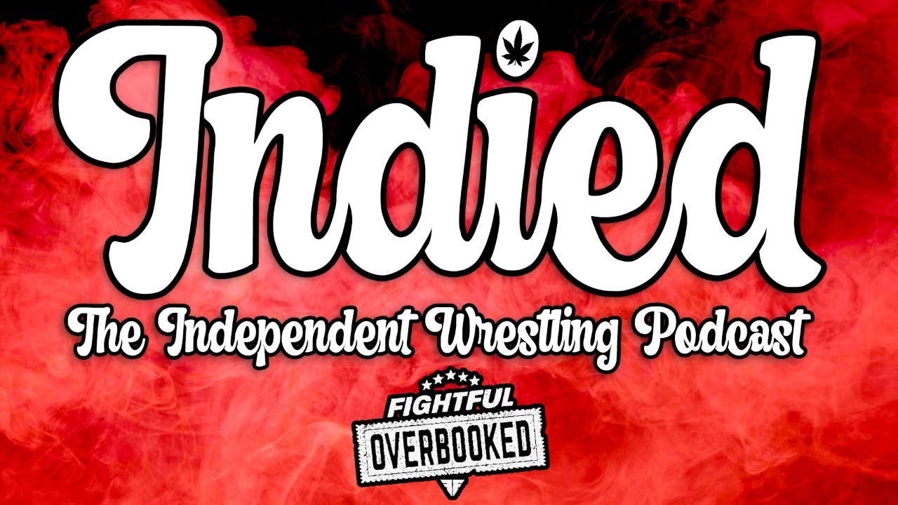 YOU'RE WATCHING A TONY D INTERVIEW! | Indied - The Independent Wrestling Podcast