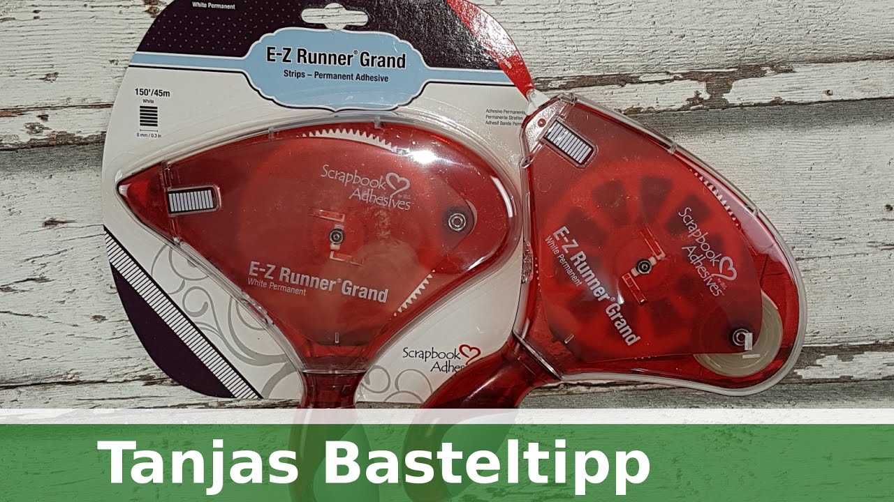 Tanjas schneller Basteltipp: Kleberoller E-Z-Runner Grand // Produktvorstellung [deutsch]