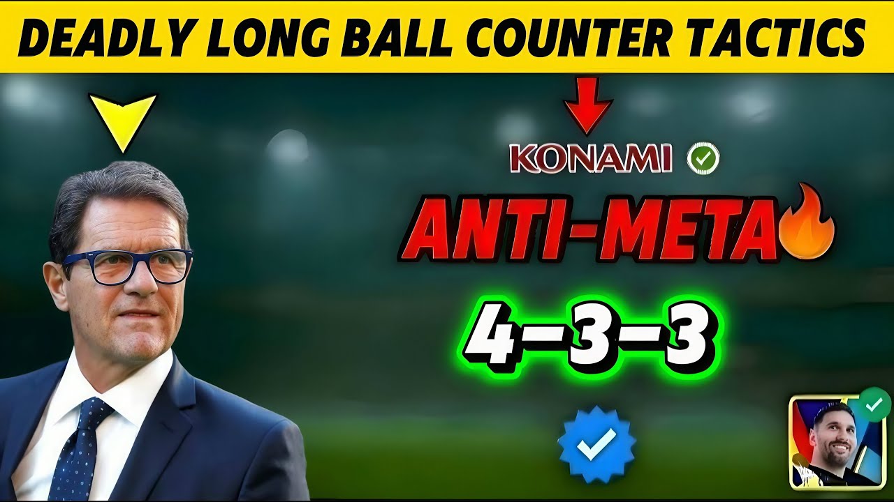 Deadly 4-3-3 Long Ball Counter Tactics in eFootball 2026 Mobile! Secret Hack Konami Hides 😈
