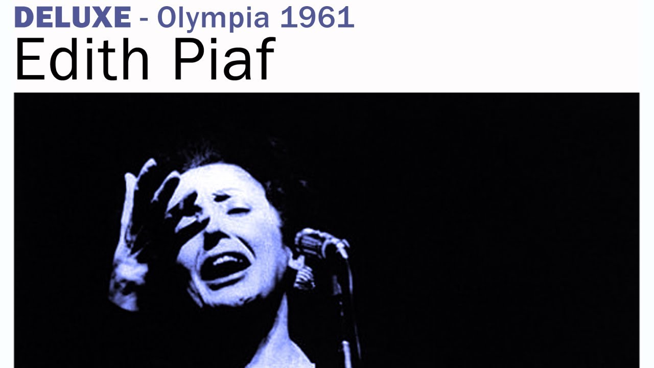 Edith Piaf - La ville inconnue (Live à l'Olympia, 1961)