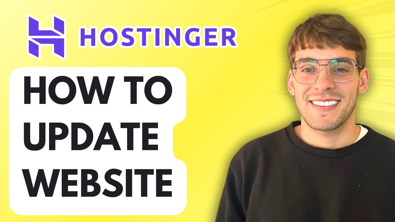 How to Update Hostinger Website [2026 Full Guide]