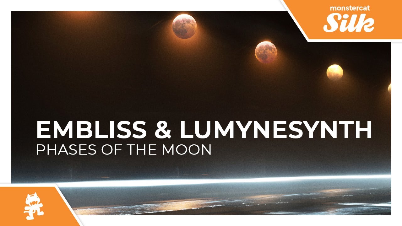 Embliss & Lumynesynth - Phases Of The Moon [Monstercat Release]