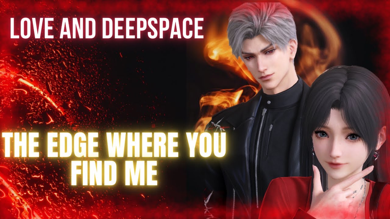 The Edge Where You Find Me | Sylus × MC | Love and Deepspace #loveanddeepspace #sylus 