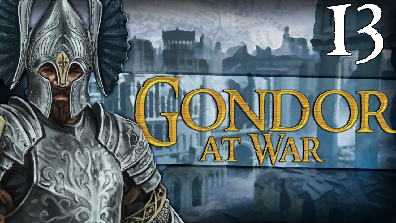 GOBEL TOLFALAS - Third Age: Total War (DAC GAW) - GONDOR - Episode 13