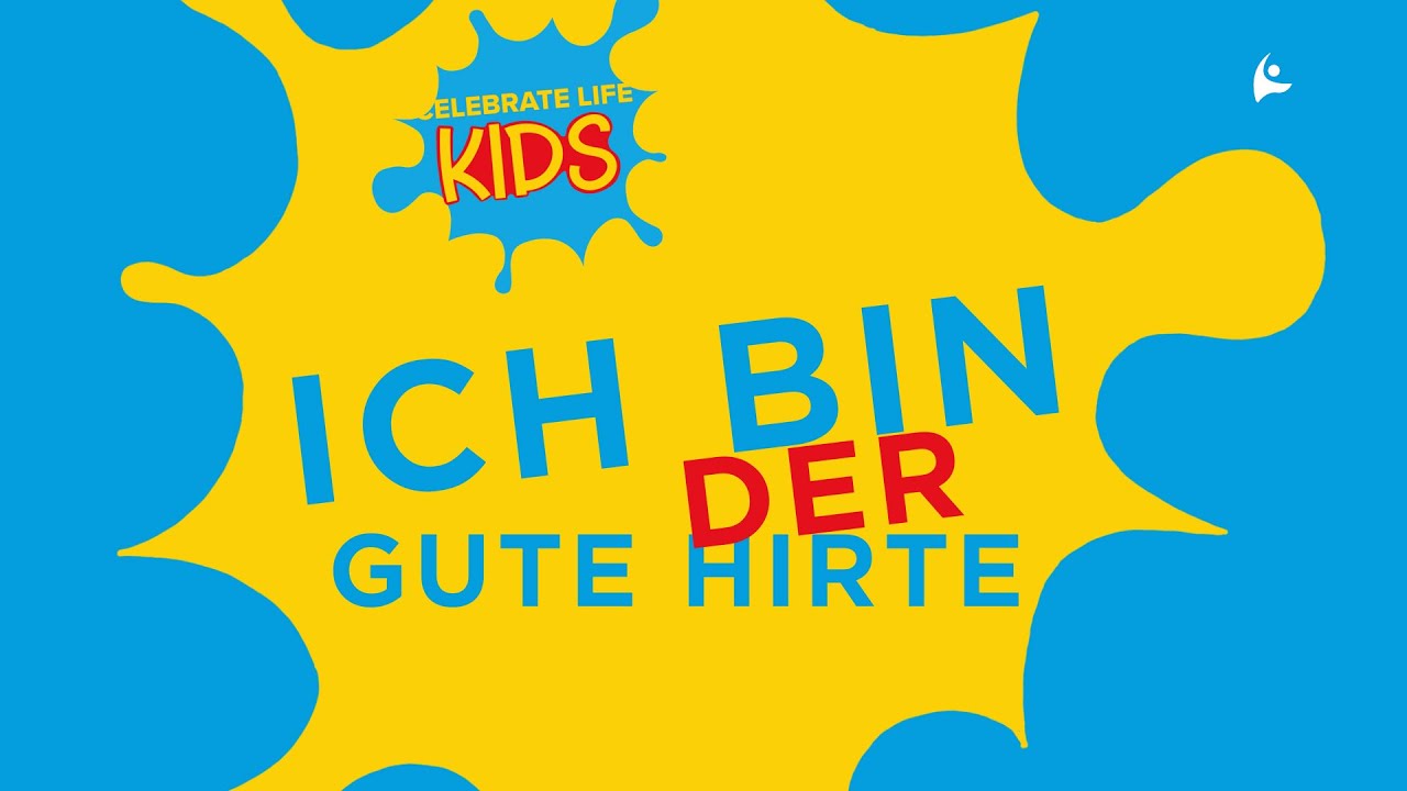 Ich bin der gute Hirte - CLC Online Kids Church