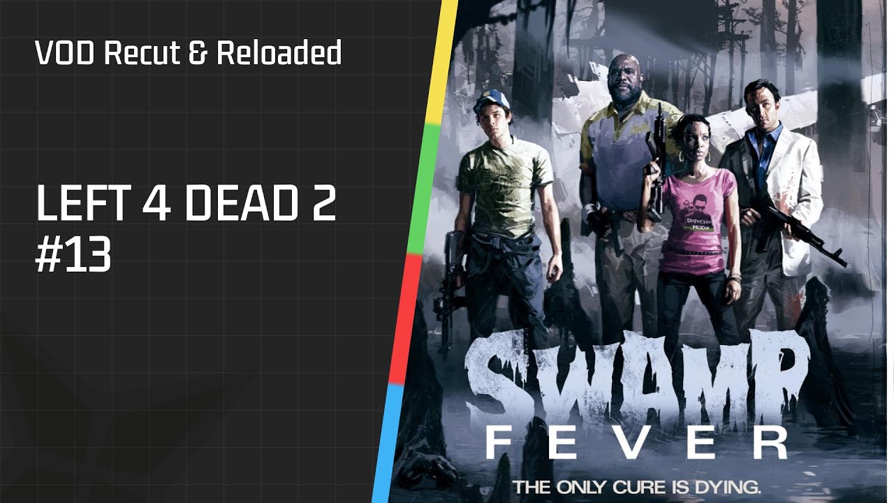 Left 4 Dead 2 #13