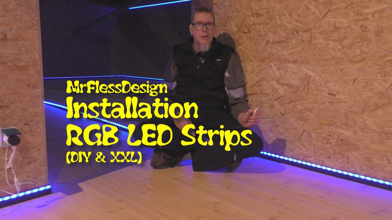 DIY: Installation RGB LED Strips (in Alu-Schienen) @MrFlessDesign 4k