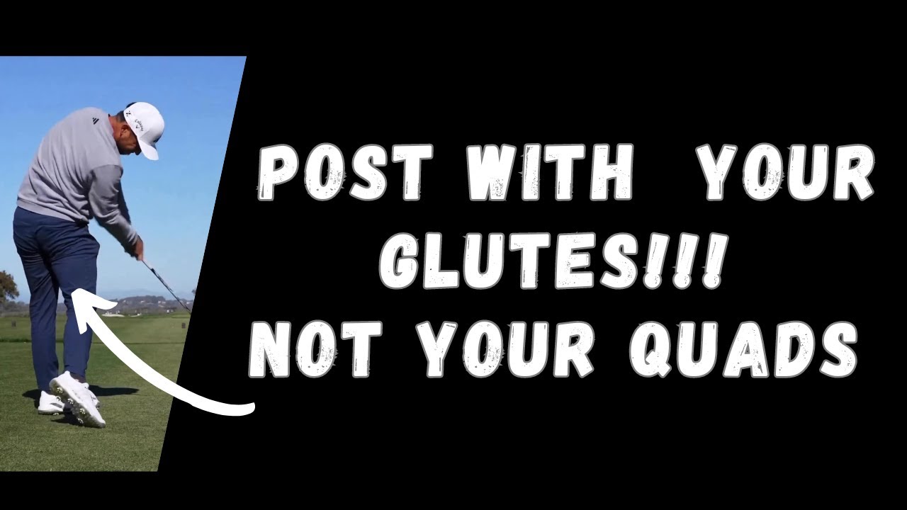 Post with your Glutes, Not Quads!