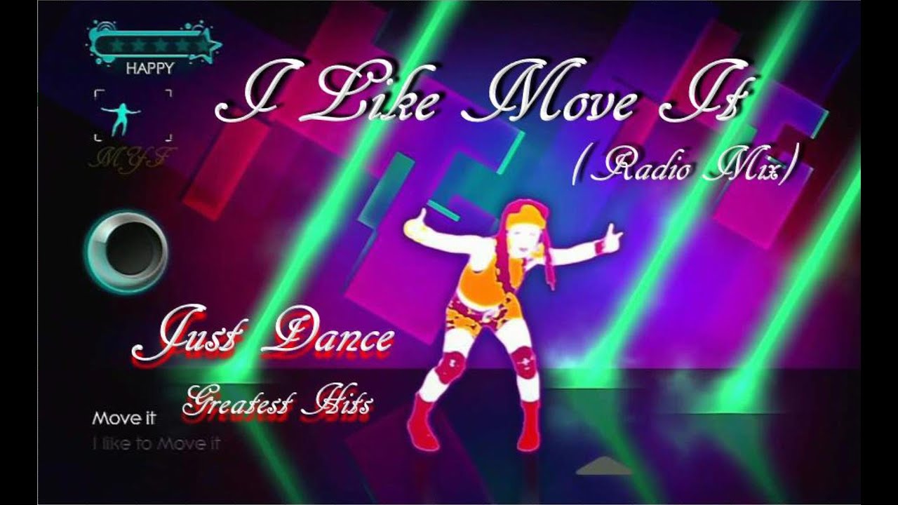 Just Dance Greatest Hits - I Like Move It (Radio Mix) - 5 Stars