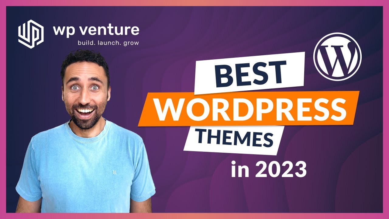 The Best WordPress Themes in 2023
