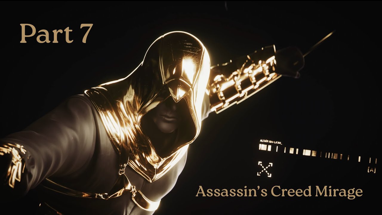 Assassin's Creed Mirage Walkthrough Gameplay Part 7