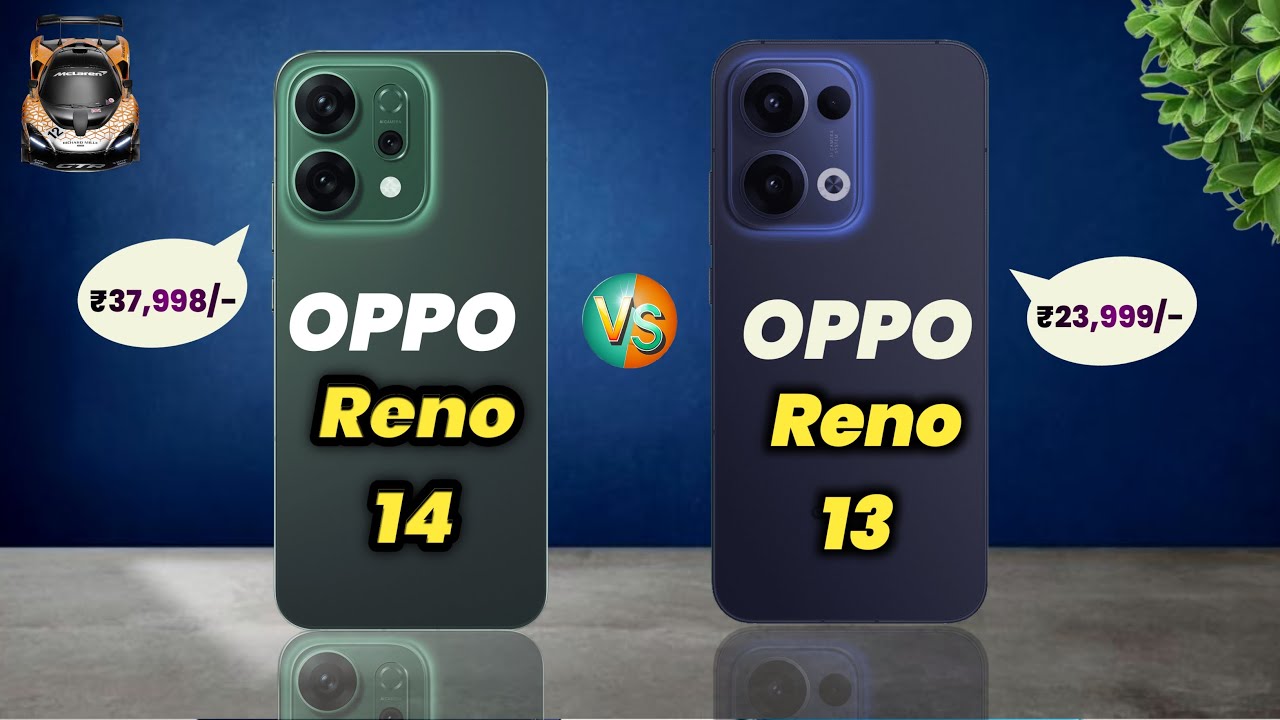 Oppo Reno 14 Vs Oppo Reno 13 - Full Comparison⚡Which is Best For You🤔