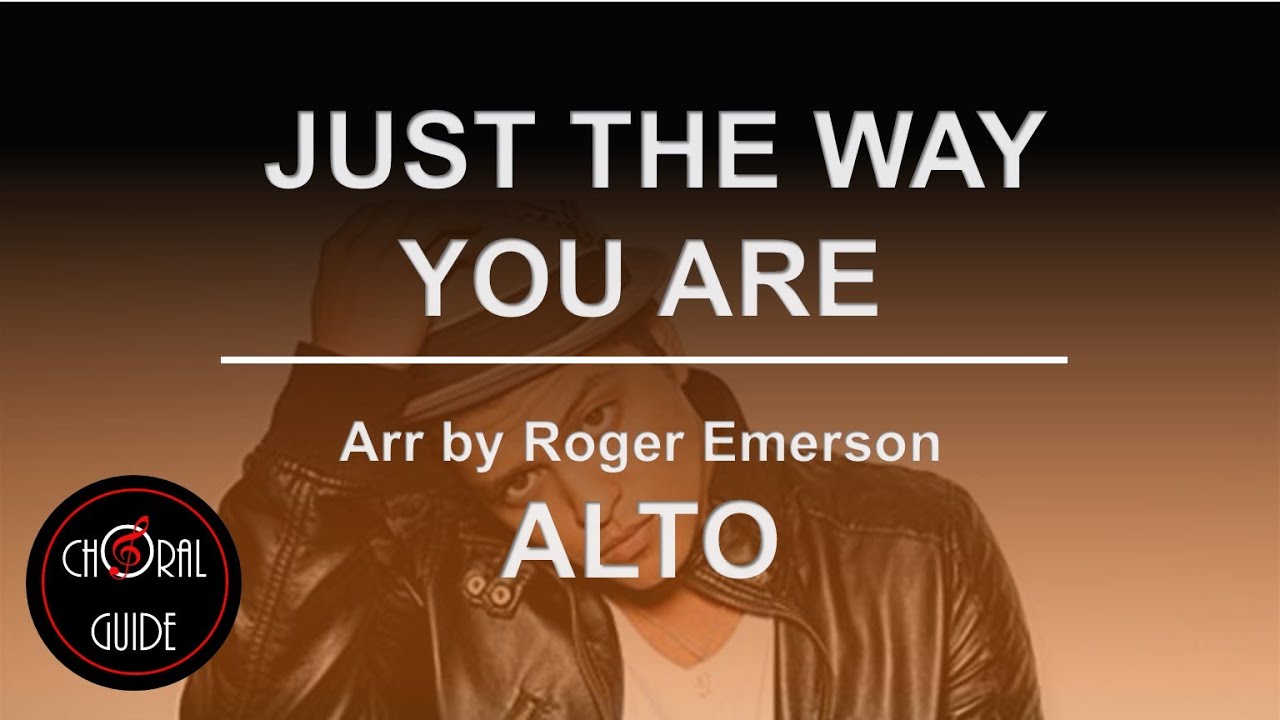 Just the Way You Are - ALTO | Arr Roger Emerson