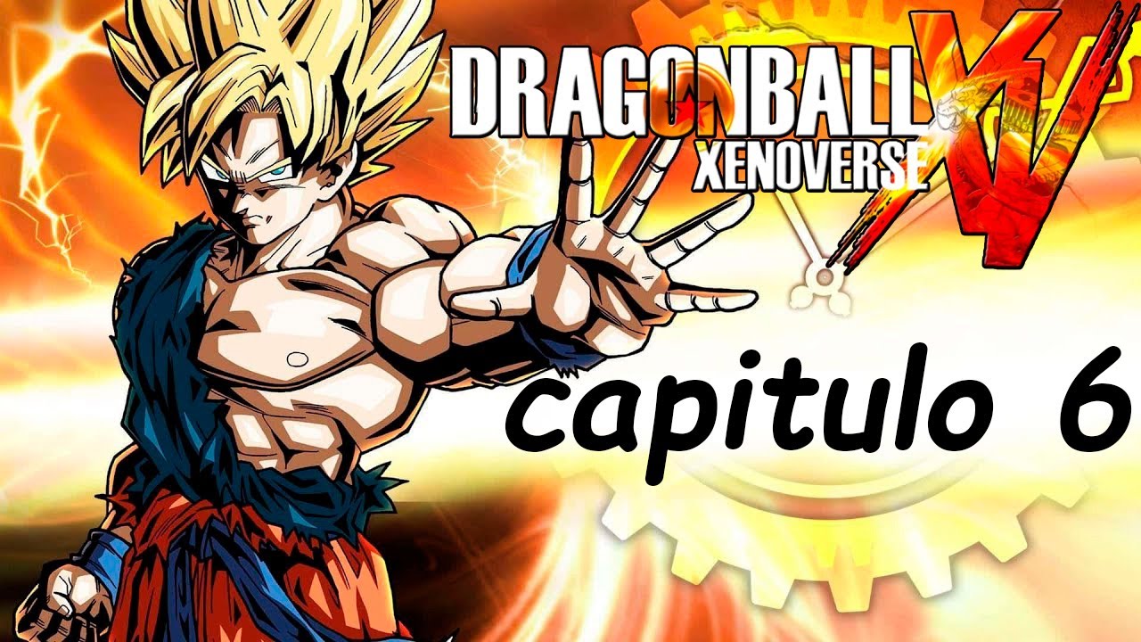 El nacimiento del Super Saiyajin | Dragon Ball Xenoverse – Capítulo 6