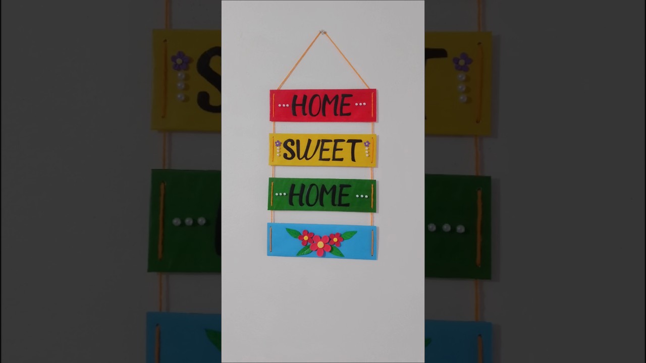 Home Sweet Home decoration ✨ #shorts #craft #love #art #foryou #subscribers #sweethome #homedecor