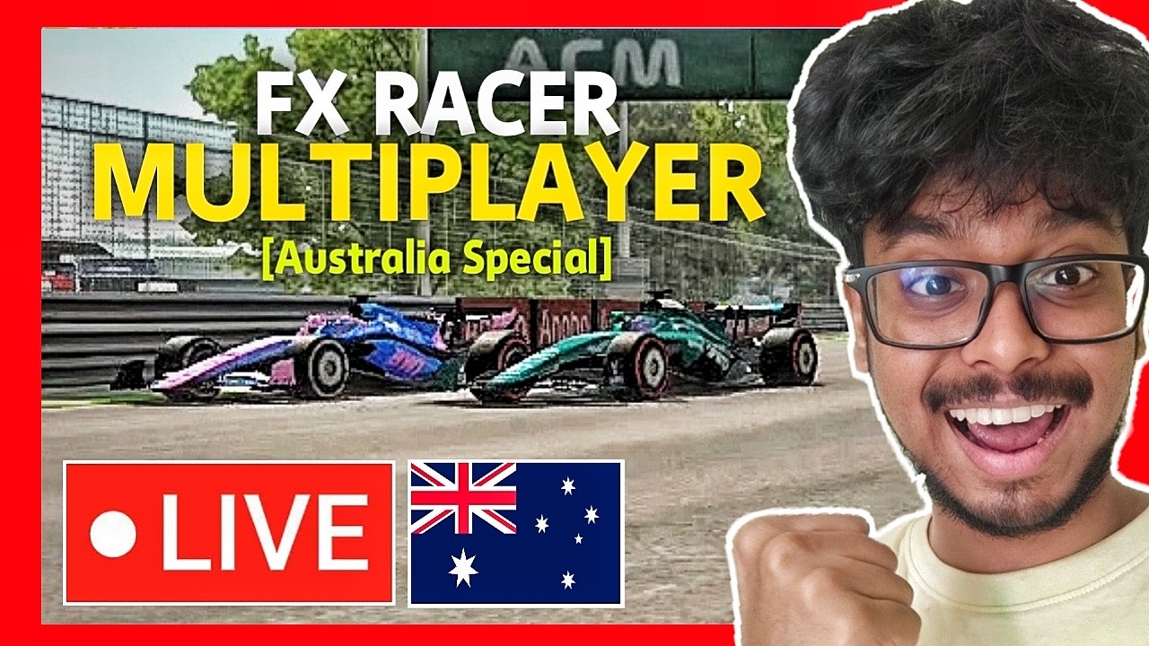 FX RACER MULTIPLAYER 🔥[Australia Special✨] Let's Play Together 🔴LIVE🔴