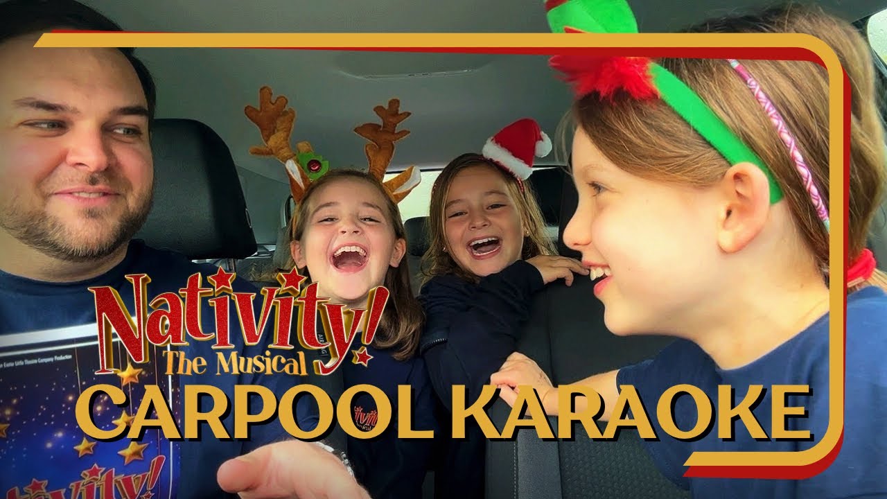 Nativity! The Musical Carpool Karaoke (Christmas Special)