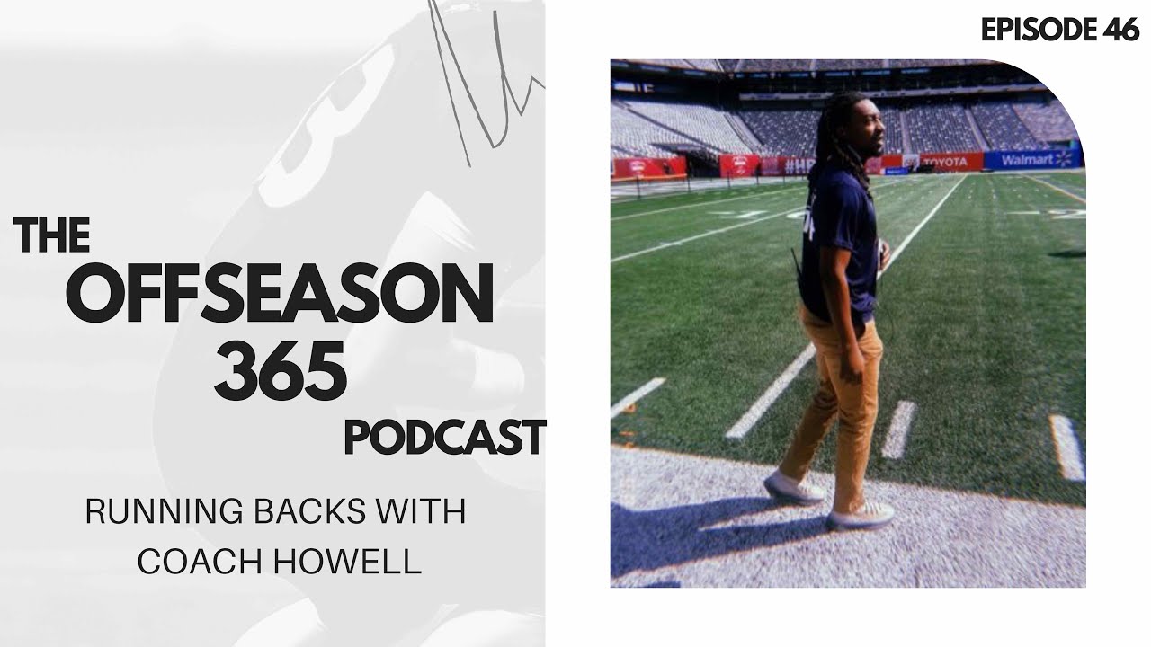 Running Back & Recruiting with Coach Howell - Ep 46