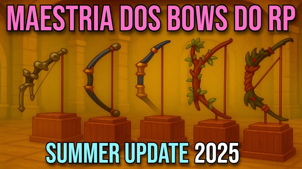 Tibia Summer Update 2025 – Análise da Maestria dos Bows de RP