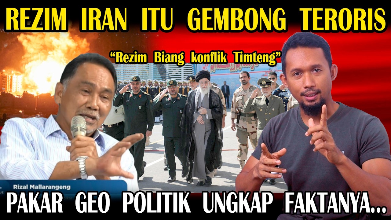 Fanboy Iran Sakit Jantung Nonton Fakta Ini! Pakar GeoPolitik Bongkar Data Rezim Iran Gembong T3L0LIS