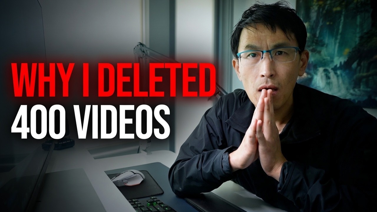 Why I Deleted 400 Videos from YouTube.