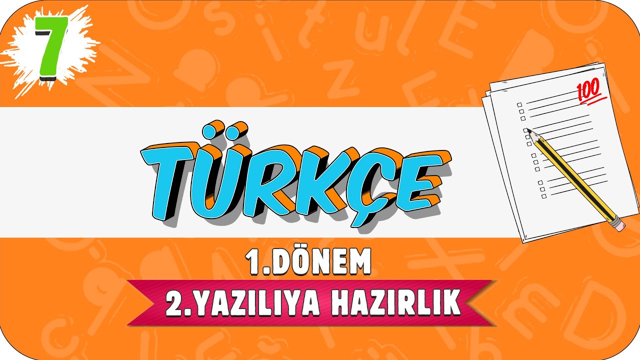 7. Sınıf Türkçe 1.Dönem 2.Yazılıya Hazırlık | 2021 📝