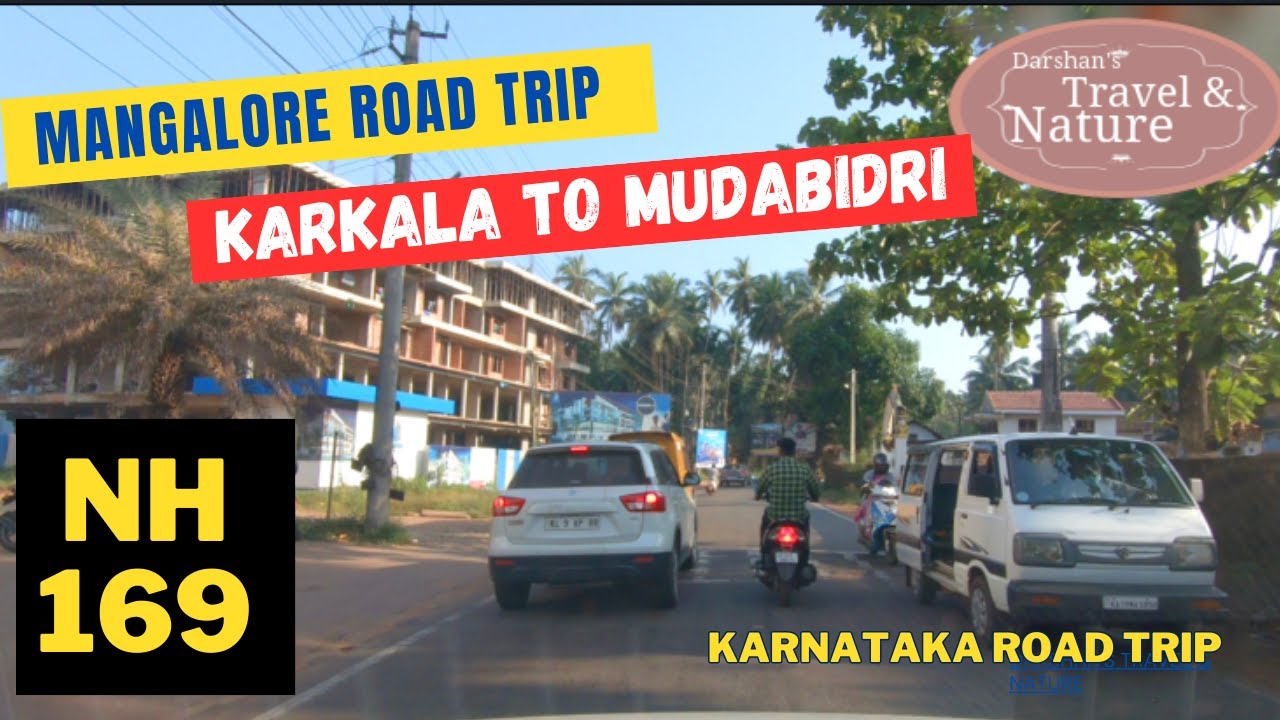 Mangalore Journey along National Highway 169 I NH169 I  Karkala to Moodbidri Town I Karnataka