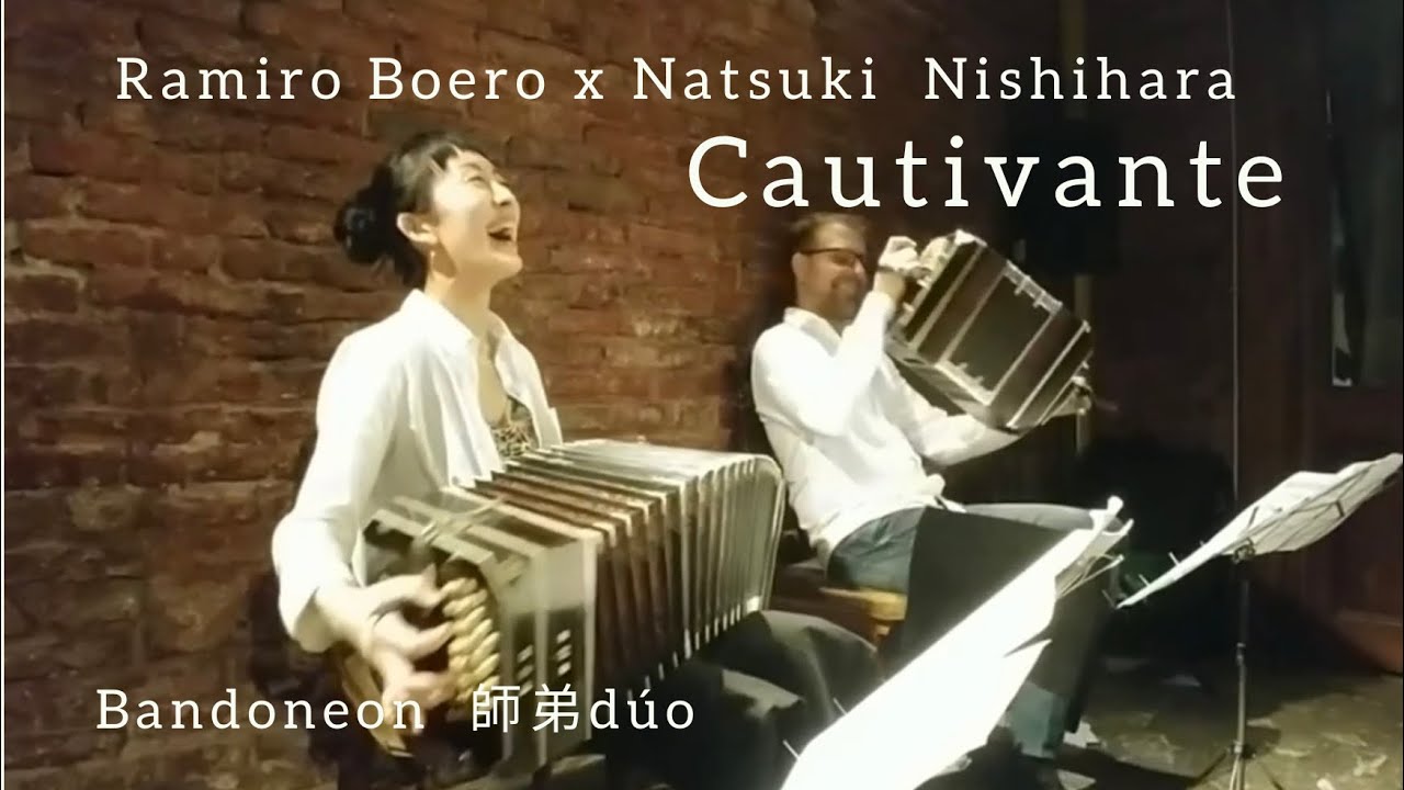 Cautivante - Duo de Bandoneones - Ramiro Boero y Natsuki Nishihara