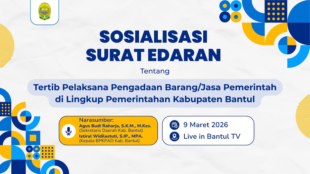 Sosialisasi Tertib Pelaksana Pengadaan Barang/Jasa Pemerintah Daerah