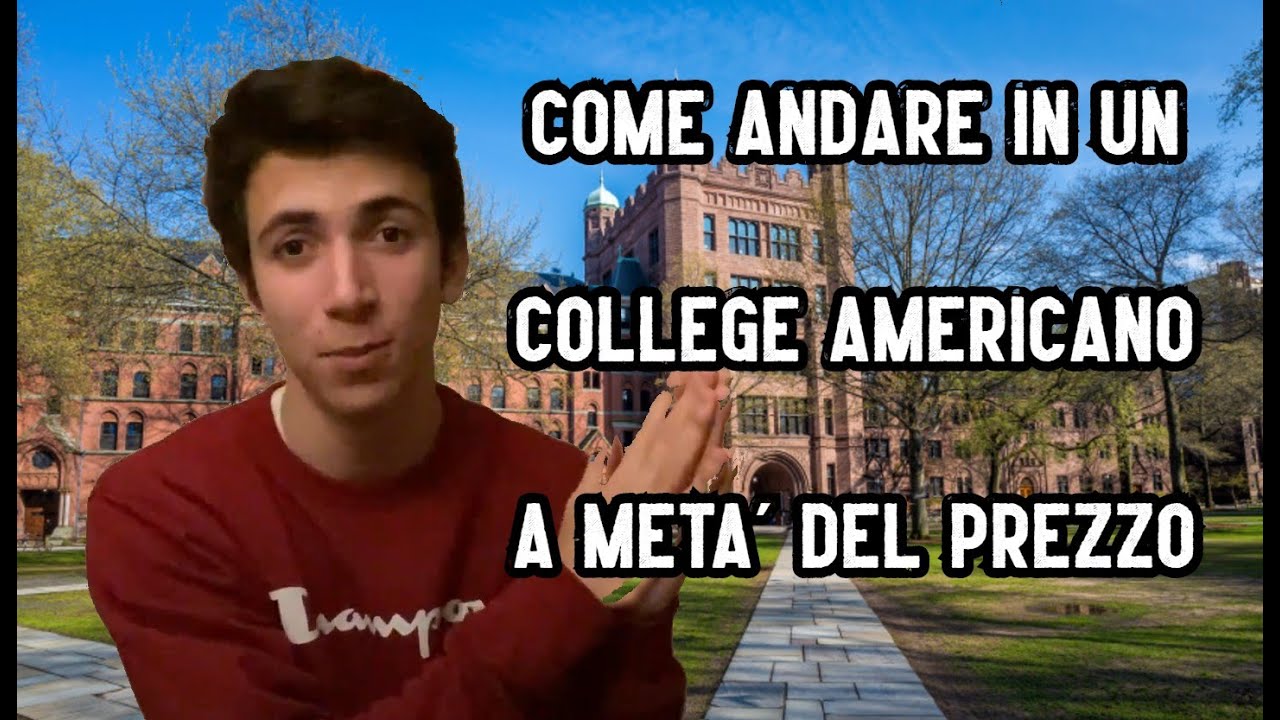 COME ANDARE A STUDIARE IN UN COLLEGE AMERICANO ECONOMICAMENTE