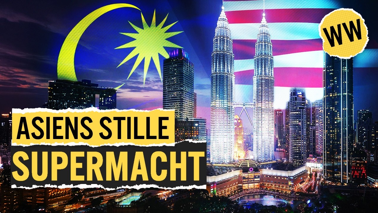 Wie Malaysia zur wichtigsten Wirtschaft Asiens wird | WirtschaftsWissen
