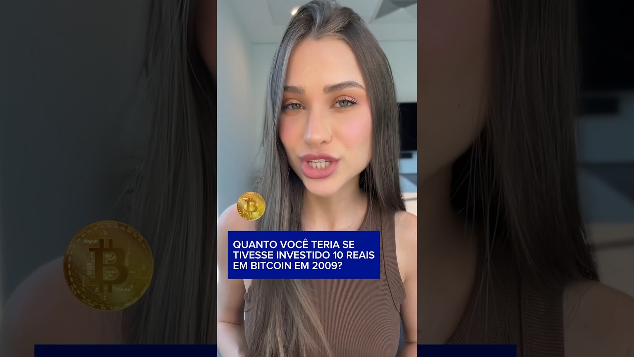 Quanto você teria hoje se tivesse investido 10 reais em Bitcoin em 2009? 