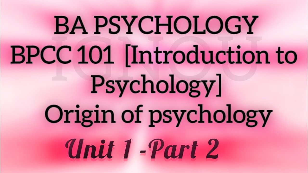 🌐🌀BAPCH|BA PSYCHOLOGY|IGNOU|BPCC101 |UNIT 1|Origin of Psychology|PART 2|Malayalam Psychology class🌀🌐