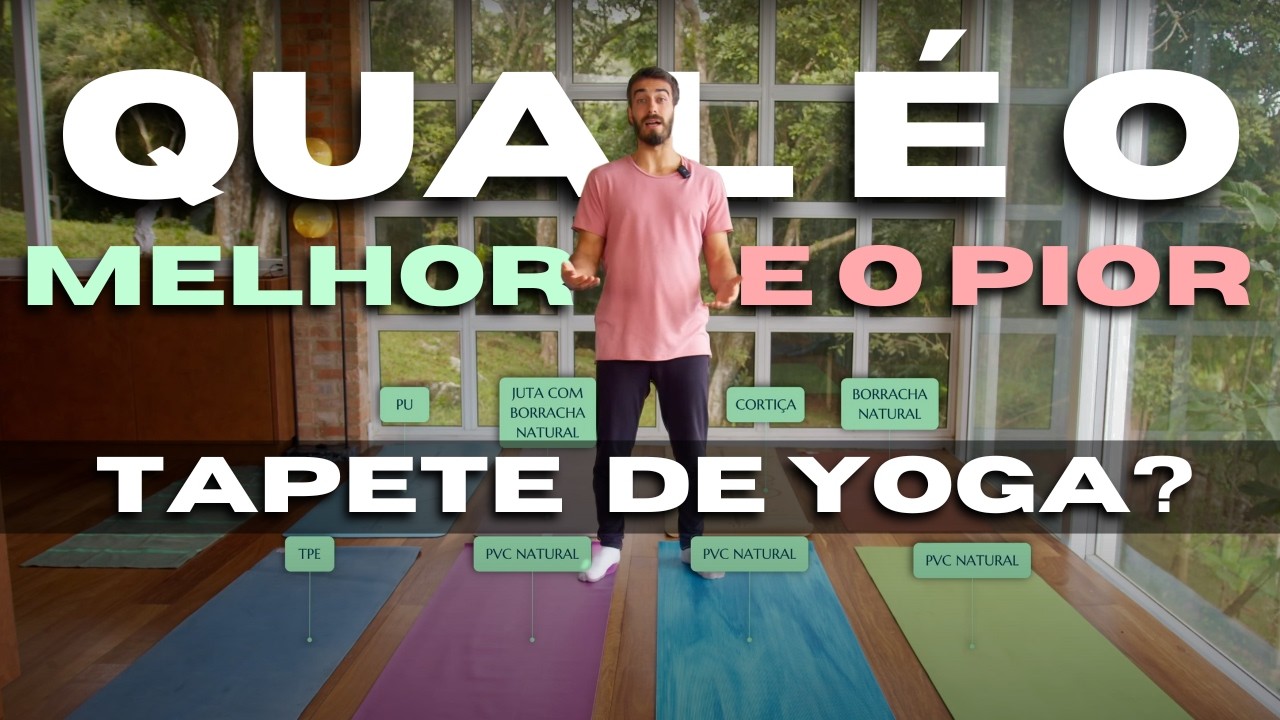 Como escolher tapete de yoga?  Qual tapete de yoga comprar?