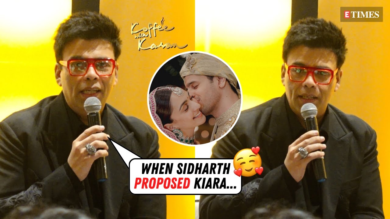 Karan Johar's REVELATIONS On Kiara-Sidharth's PROPOSAL, SRK-Kajol & Rani On Koffee With Karan & More