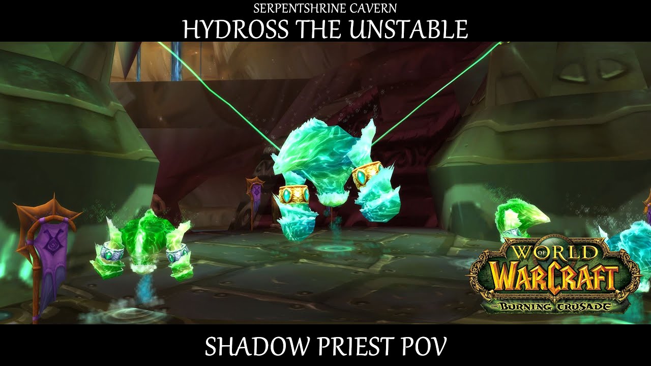 BEASTMode - Serpentshrine Cavern - Best Hydross Attempt - Shadow Priest POV