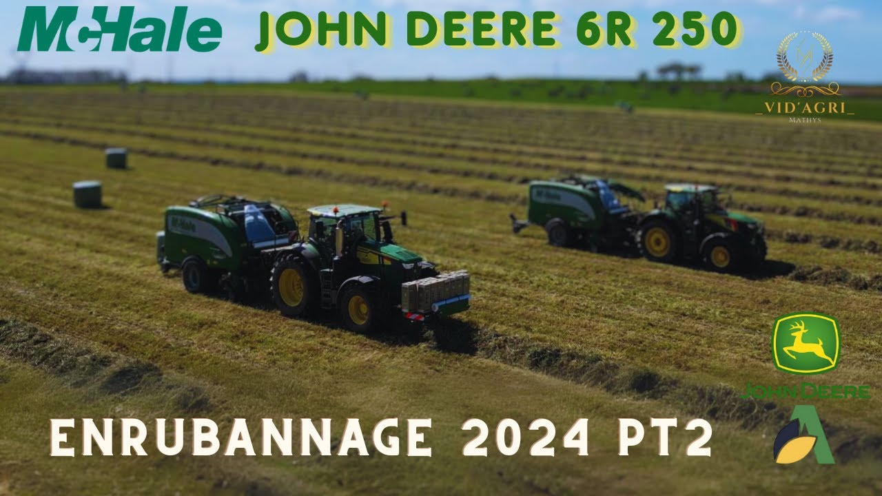 Enrubannage 2024 Pt 2 - John Deere 6R 250 & 6R 195 - 2 McHale Fusion 3 Plus - Bretagne - AgriPresta
