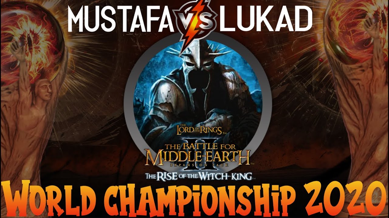 WCS 2020 Group Stage King Mustafa VS Lukad BO3 - LotR: BFME2 RotWK 2.02 World Championship 500$