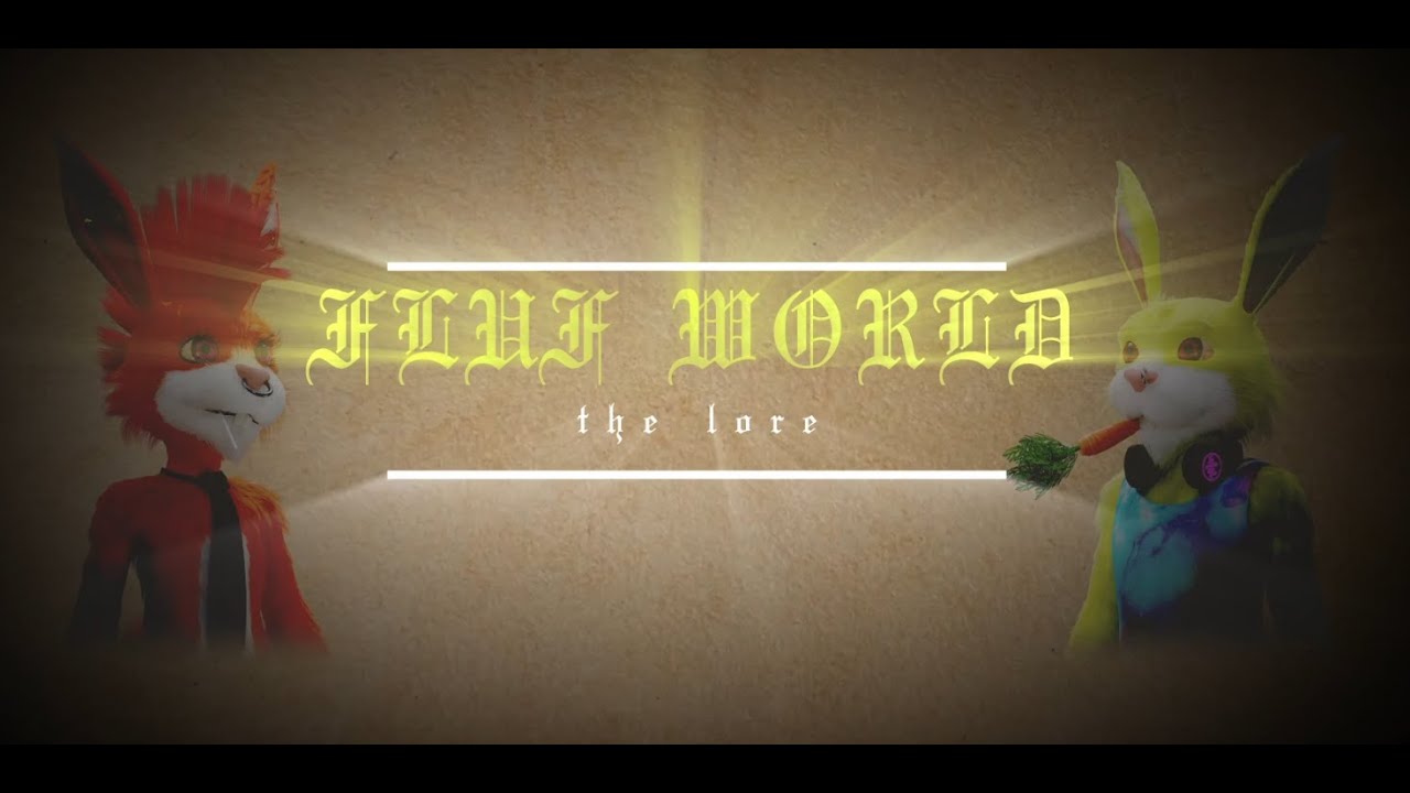 FLUF WORLD I LORE I AUDIO