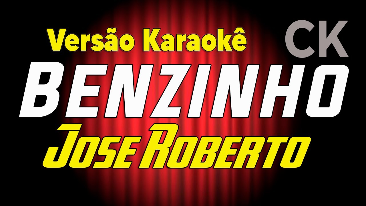 José Roberto Benzinho Karaokê
