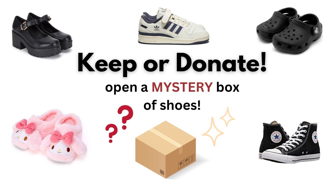KEEP or DONATE? SHOES EDITION! 📦👟✨