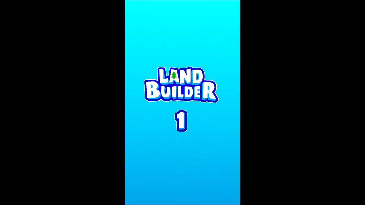 Land Builder: (1) Niveles 1, 2, 3, 4 y Prueba de Fuego 1